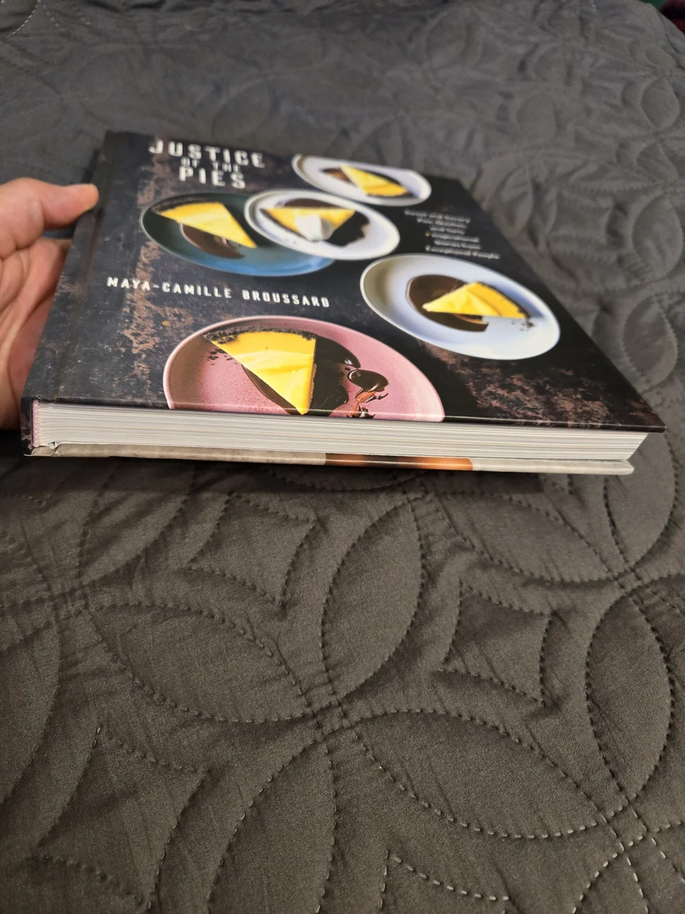 Justice of the Pies Cookbook by Maya-Camille Broussard